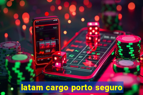 latam cargo porto seguro